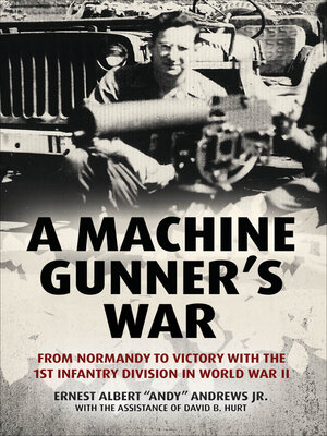 cover image of A Machine Gunner's War